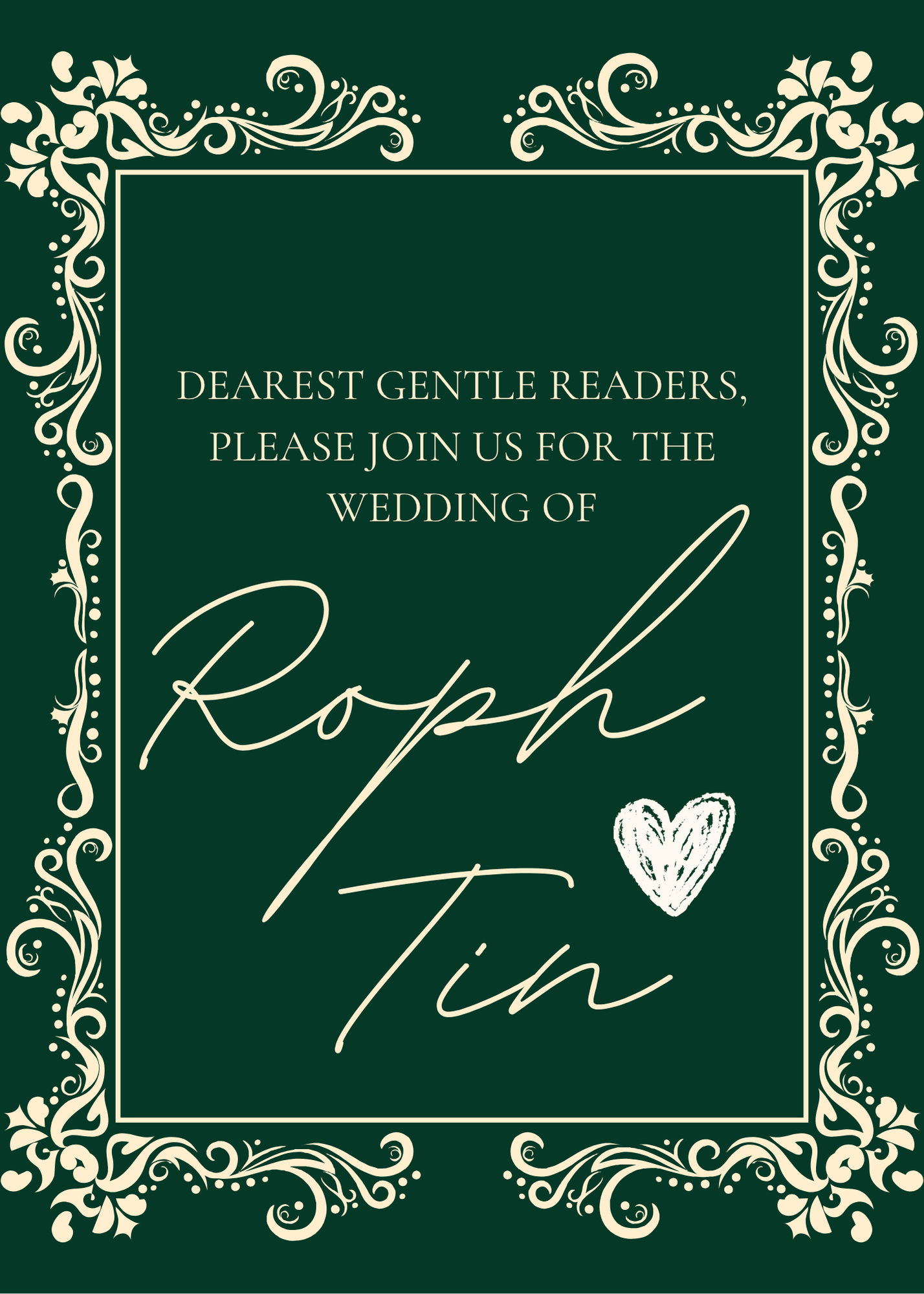 Dearest gentle readers, please join us for the wedding of Karl and Diane